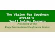 The Vision for Southern Africa’s Small holder Farmers