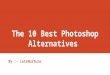 Top 10 Best Photoshop Alternatives