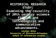 The Causality of 20th Century Science Fiction and Technological and Communicative Advancements