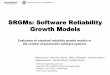 Evaluating SRGMs for Automotive Software Project