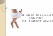 All You Need To Know About Cellulite Treatment
