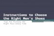 Instructions to Choose the Right Men's Shoes