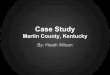 Case Study - Martin Co