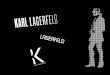 Karl Lagerfeld Presentation