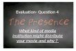 Evaluation  question 4