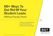 60 ways-to-get-rid-of-your-student-loans-without-paying-them (1.9MB)