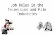 Job roles in the television and film industries 2