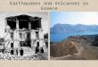 Earthquakes and volcanoes in Greece