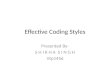 Effective coding styles