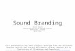 Sound Branding: An introduction