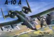 [Fly Model 023] - A-10 Thunderbolt