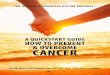 How to Prevent and Overcome Cancer