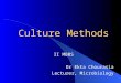 1B. Culture Methods