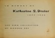 In Memory of Katherine S. Dreier