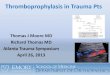 21. DVT Prophylaxis- Thomas Moore, MD