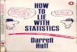 How to Lie With Statistics - Huff