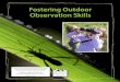 ConEd Fostering Outdoor Observation Skills