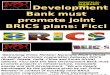 New Development Bank Must Promote Joint BRICS Plains Ficci