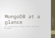 MongoDB at a Glance