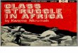 Class Struggle in Africa (1970)