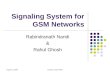 Signalling in GSM Network