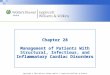 Management of Patients with Structural Infections and Inflammatory Cardiac Disorders Hinkle PPT Ch 28