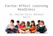 Factor Affect Learning Readiness