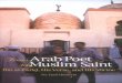 From Arab Poet to Muslim Saint - Ibn Al-Farid, His Verse, and His Shrine.pdf