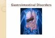 NURSING Gastrointestinal Disorders Conference 1 Fall 2014