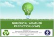 Numerical Weather Prediction (Nwp)