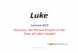 13. Excursus, The Roman Empire at the Time of Luke's Gospel
