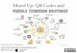 Mixed Up - Visible Thinking Routines and QR Codes