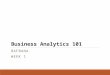 Week1 and 2-Business Analytics 101
