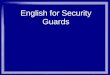 208795338 English for Security Guards