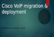 Cisco VoIP Migration