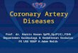 K - 5 Coronary Artery Disease (Kardiologi)
