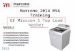 Marcone 2014 GE Mission 1 Top Load Washer MSA Training