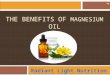 Magnesium Oil | Benefits The Human Body