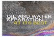 In Depth Oil and Water Separation
