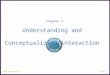 Understanding and Conceptualizing Interaction