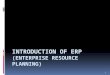 Introduction of ERP New