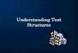Understanding Text Structures 1 - Edited