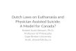 Dutch Laws on Euthanasia and Physician Assisted Suicide Ols Word