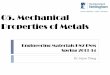 05. Material Properties of Metals (Lectured)