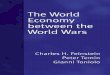 "The World Economy between the World Wars" by Charles H. Feinstein, Peter Temin & Gianni Toniolo