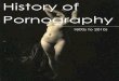 History of Pornography (A Photo Album)