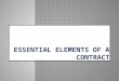 Essential Elements of a Contract
