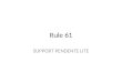 Rule 61 - Support Pendente Lite
