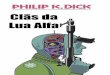 Clas Da Lua Alfa - Philip K. Dick