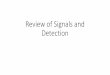 1 Review Signals Detection